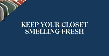 How to Keep Your Closet Smelling Fresh: 10 Proven Tips for a Fresh Wardrobe