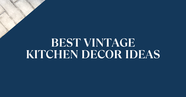 Best Vintage Kitchen Decor Ideas